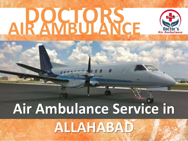 Quick and Best Air Ambulance Service in Allahabad Available Now