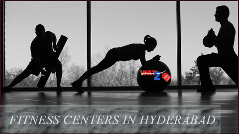 Fitness centers in Hyderabad