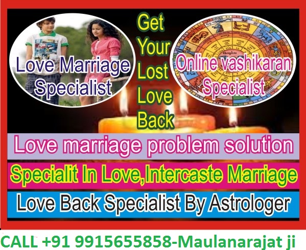 Vashikaran Kala Jadu 9915655858 To Get Your Lost Love Back uk 