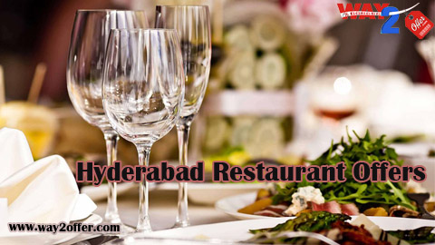 Restaurant offers in Hyderabad